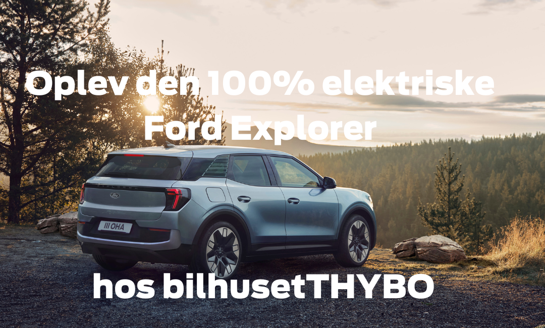 Oplev Ford Explorer hos bilhusetTHYBO